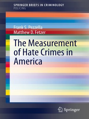 cover image of The Measurement of Hate Crimes in America